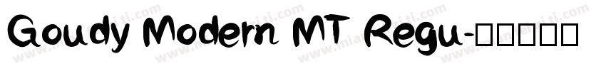 Goudy Modern MT Regu字体转换